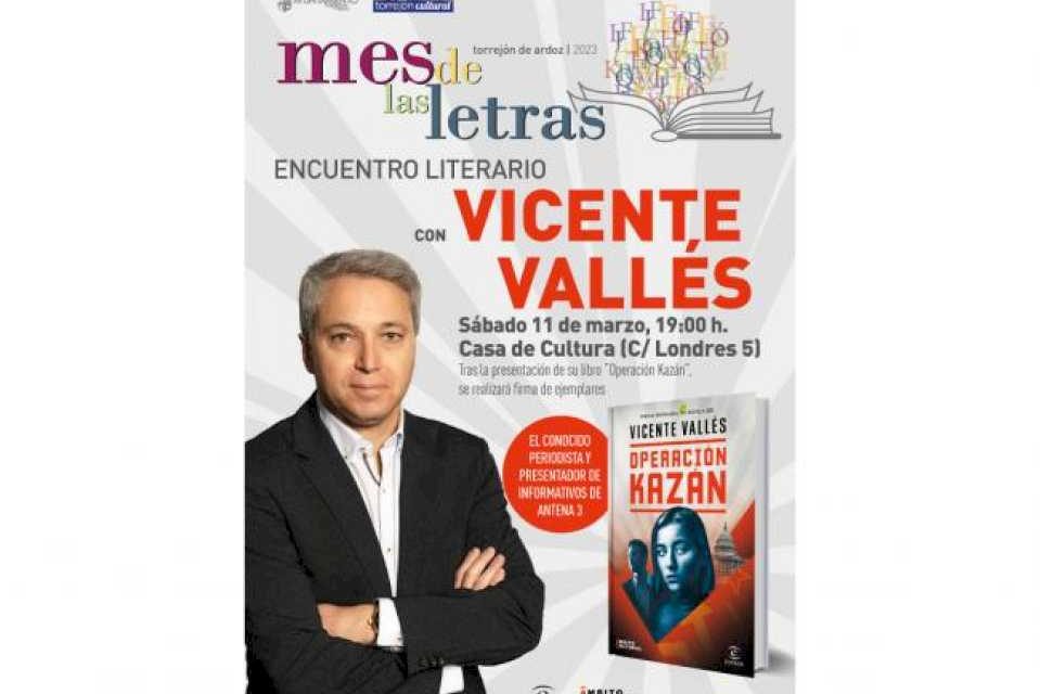 Torrejón: El conocido periodista y presentador, Vicente Vallés, presenta en Torrejón de Ardoz su primera novela “Operación Kazán”, mañana …